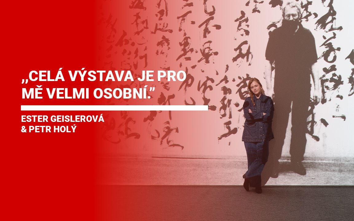 Ester Geislerová s citátem: Celá výstava je pro mě velmi osobní.